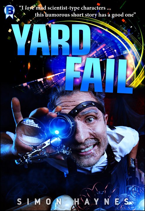 Yard Fail cover art (c) Bowman Press