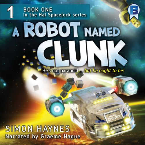 A Robot Named Clunk (Audiobook) cover art (c) [Artist]